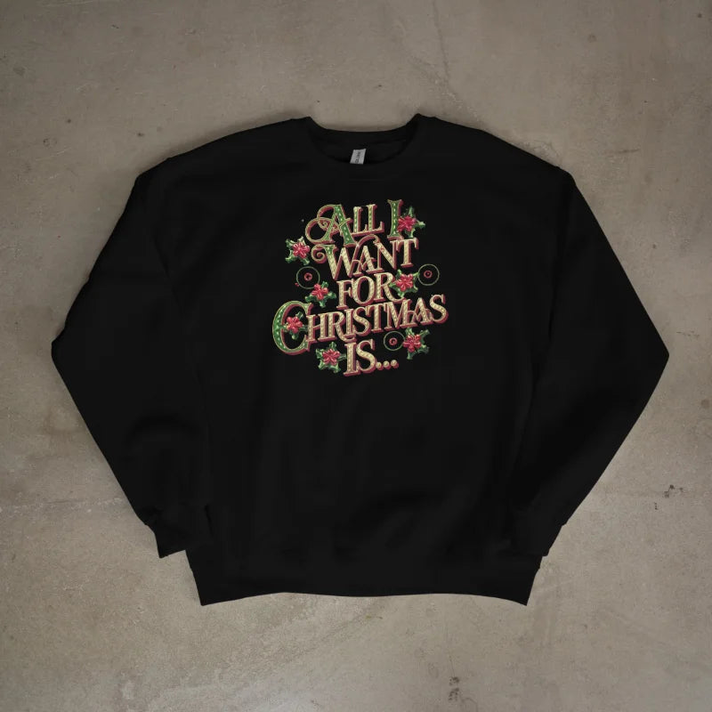 Bügelfolie – "All I want for christmas is ..." 01