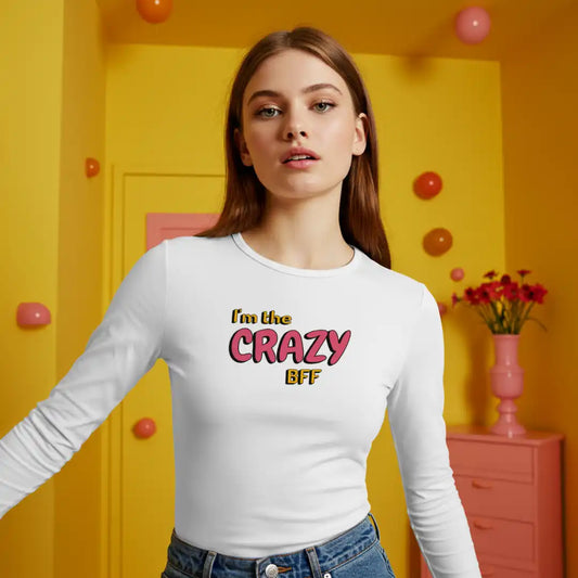 Yes, my BFF is Crazy - Bügelbild