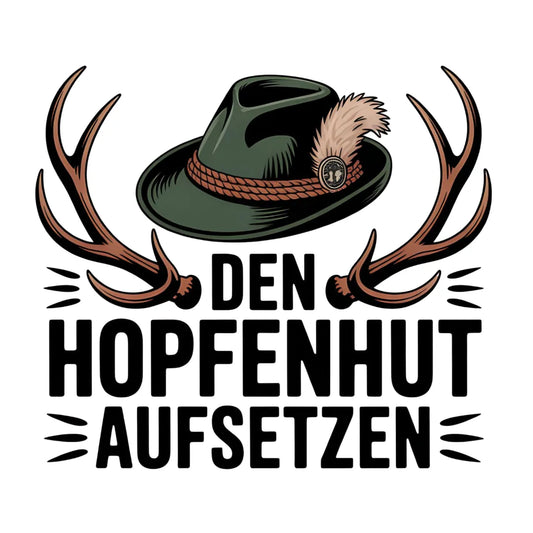 Bügelfolie "Den Hopfenhut anziehen" Geweih – DIN A4
