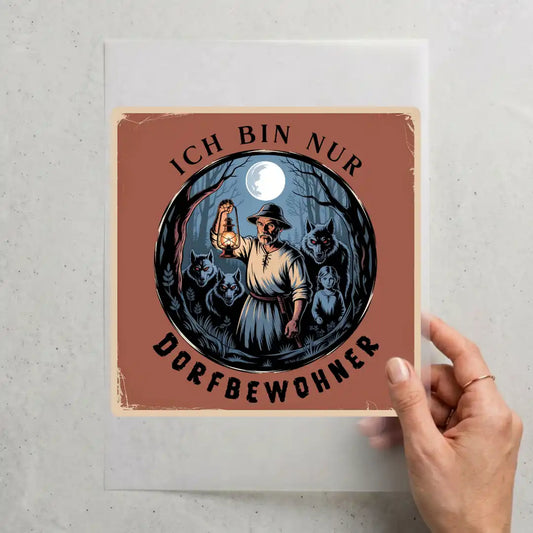 Ich bin nur Dorfbewohner