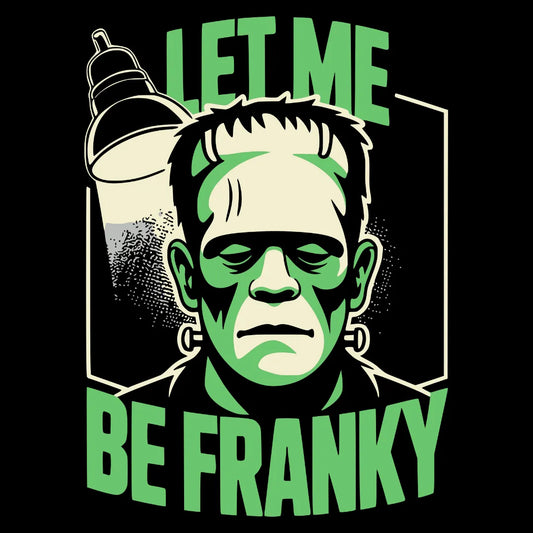 Bügelfolie – "Let Me Be Franky" Lampe – DIN A4