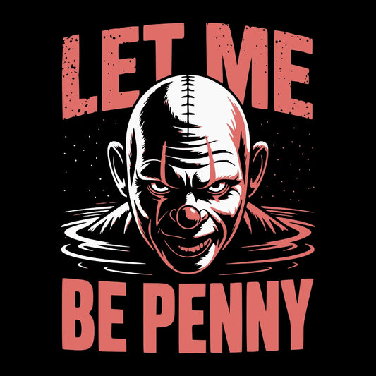 Bügelfolie  – "Let Me Be Penny" – DIN A4
