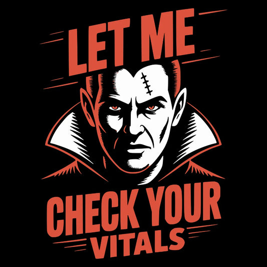 Bügelfolie  – "Let Me Check Your Vitals" Fast – DIN A4