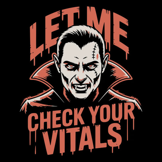 Bügelfolie – "Let Me Check Your Vitals" 2 – DIN A4