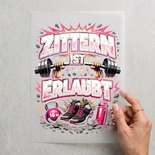 Zittern ist erlaubt - pink - Spruch der Woche