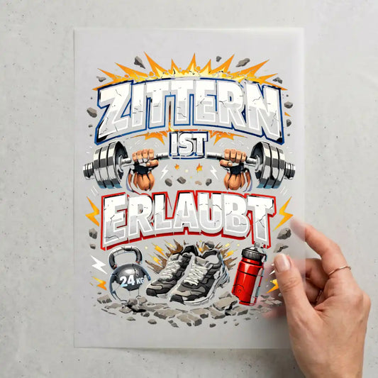 Zittern ist erlaubt - schwarz- Spruch der Woche