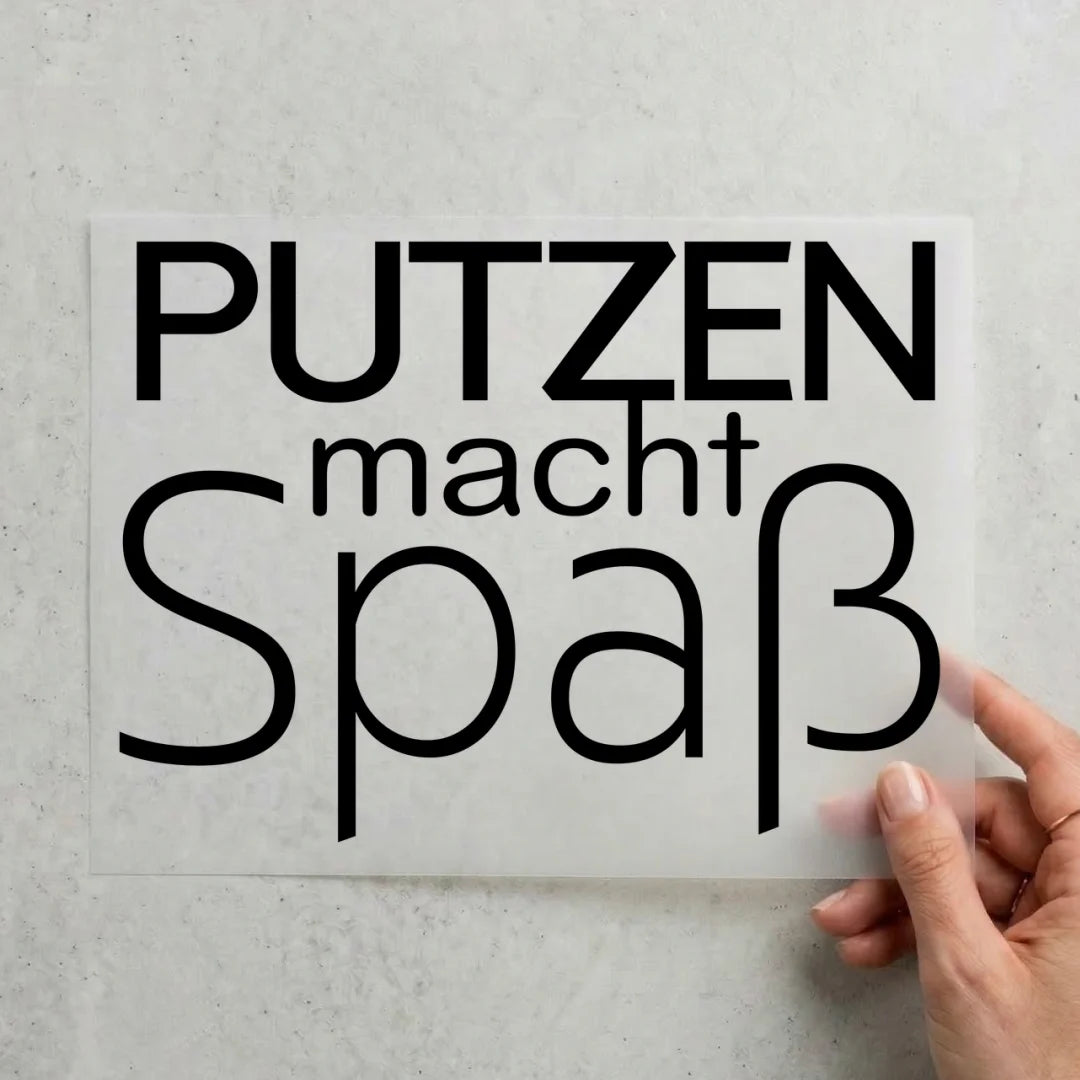 Putzen macht Spaß - schwarz