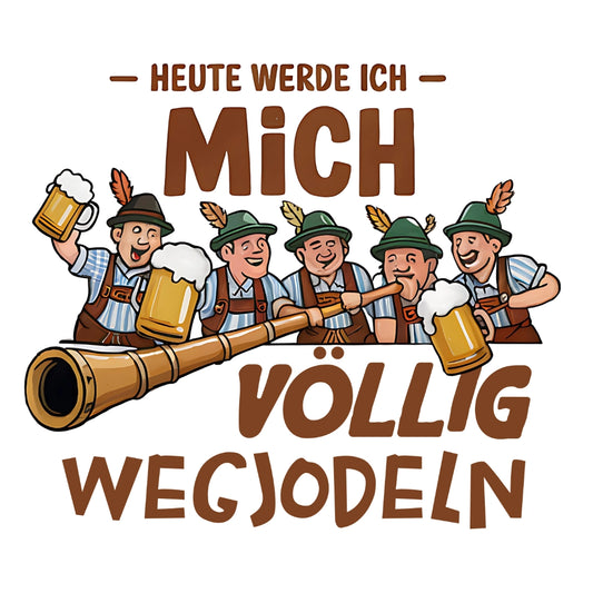 Bügelfolie "Mich völlig wegjodeln" – DIN A4
