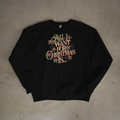 Bügelfolie – "All I want for christmas is ..." 01