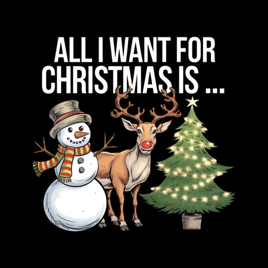 Bügelfolie – "All I want for christmas is ..." 02